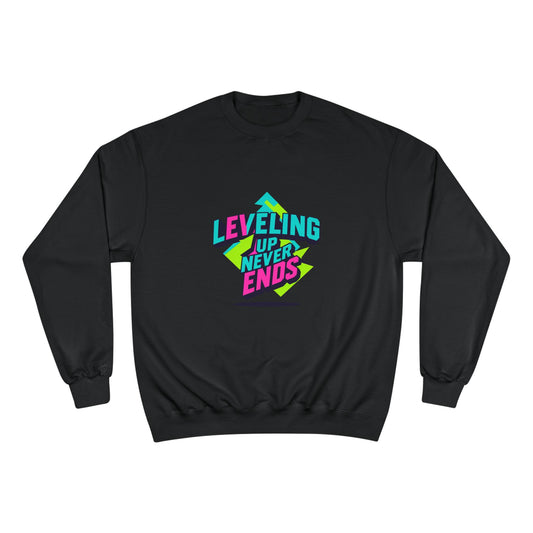 Sweatshirt — Leveling Up Never Ends Neon Gamer Motivational Crewneck